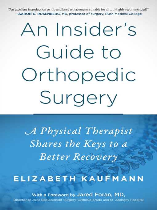 Cover image for An Insider's Guide to Orthopedic Surgery